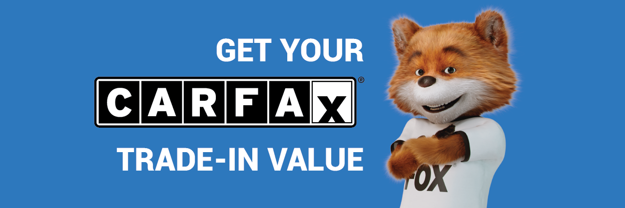 Get Your CARFAX Trade-In Value